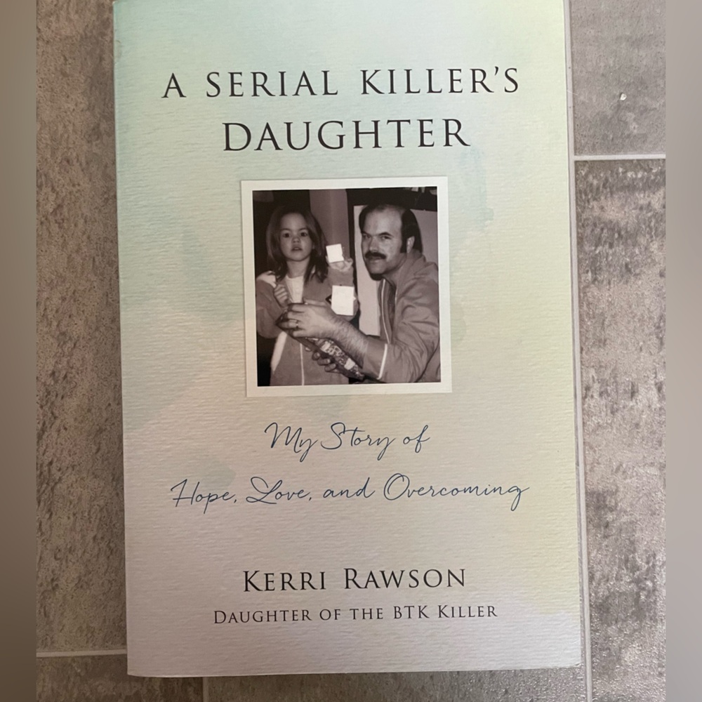 3/$20 A Serial Killer’s Daughter by Kerri Rawson